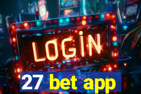 27 bet app